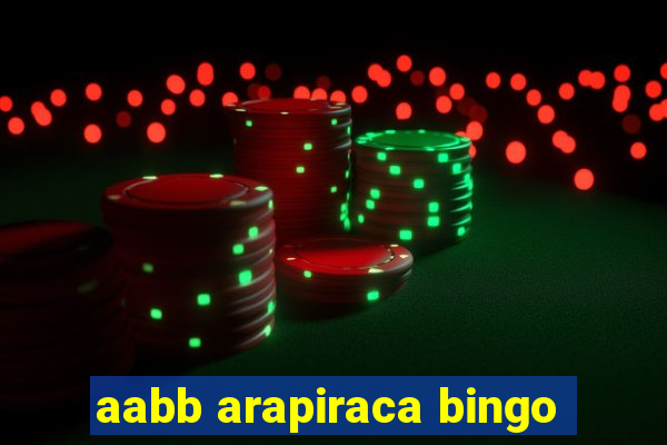 aabb arapiraca bingo